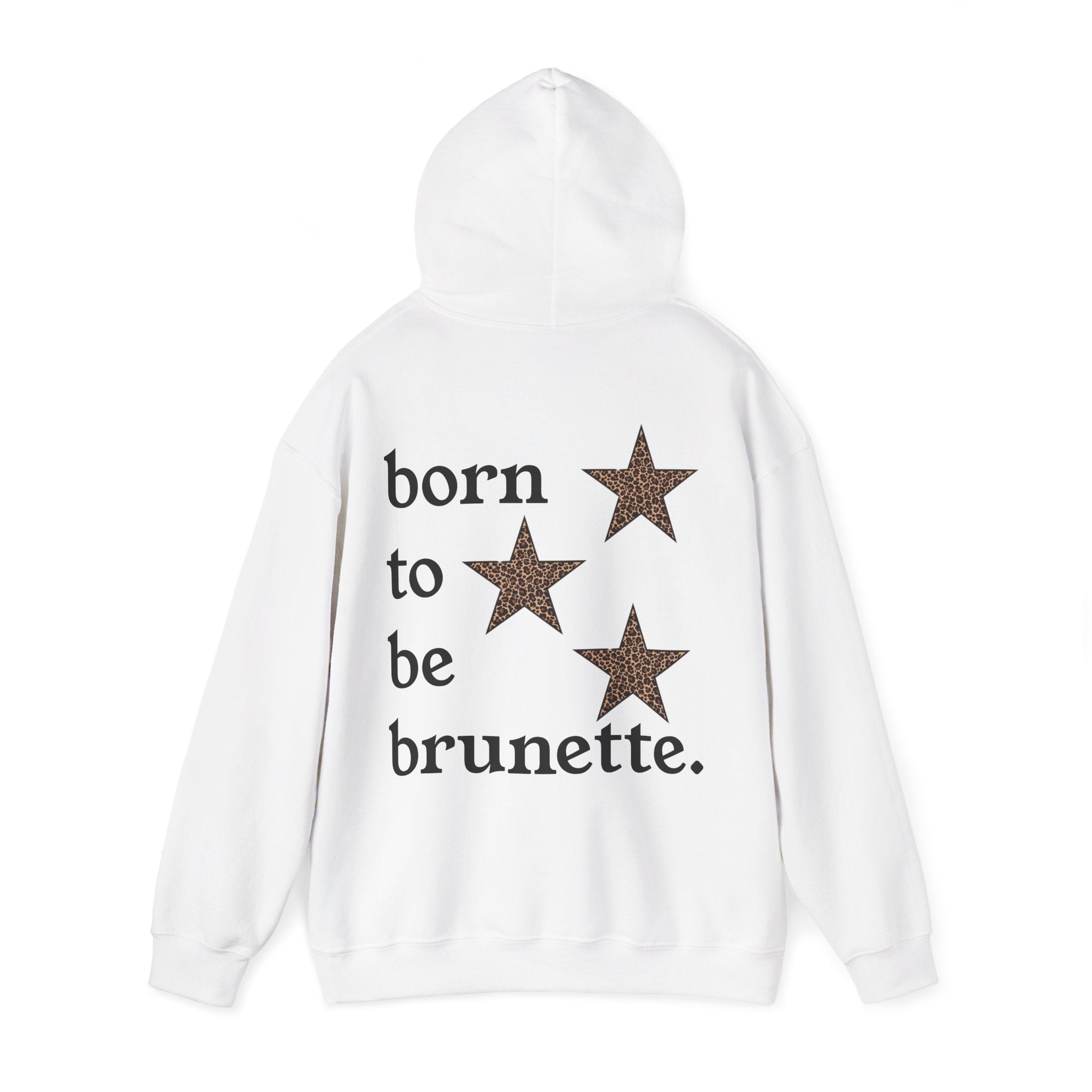 born to be brunette hoodie