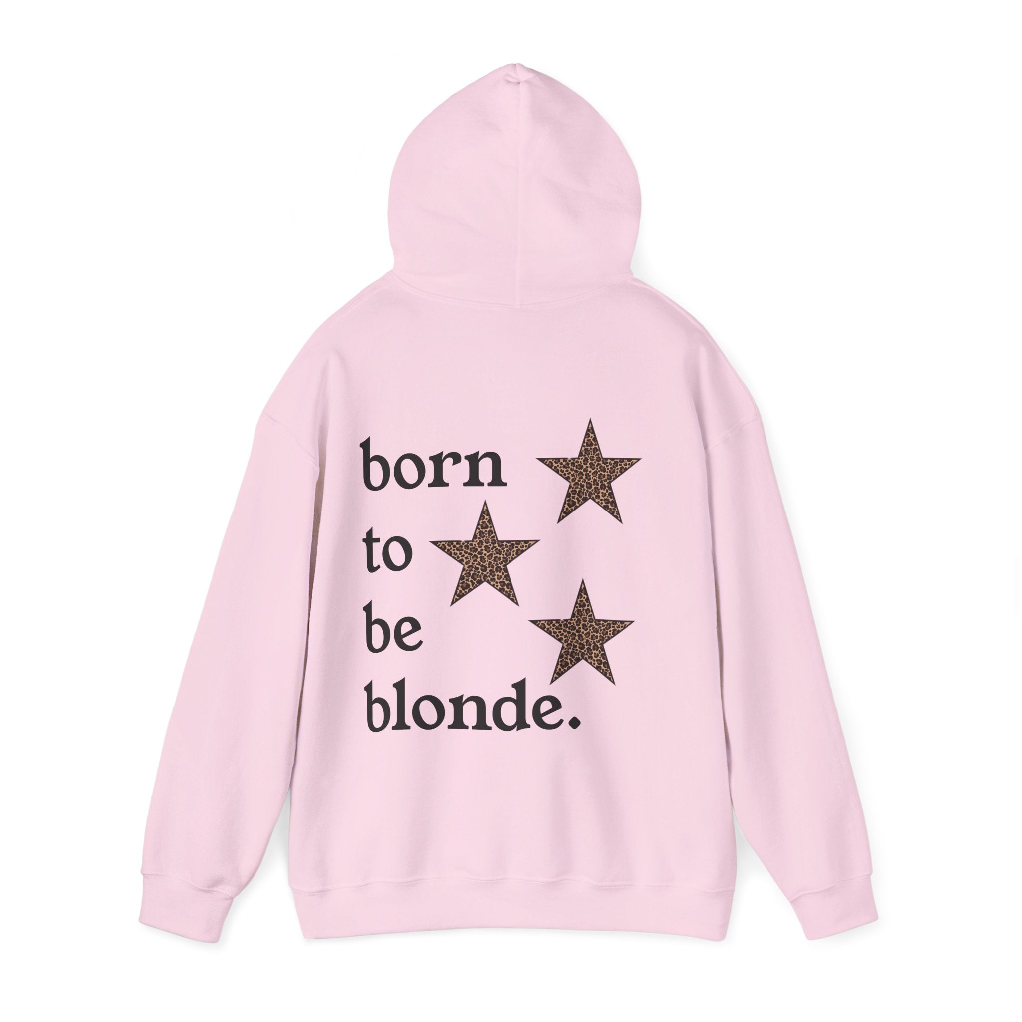 born to be blonde hoodie